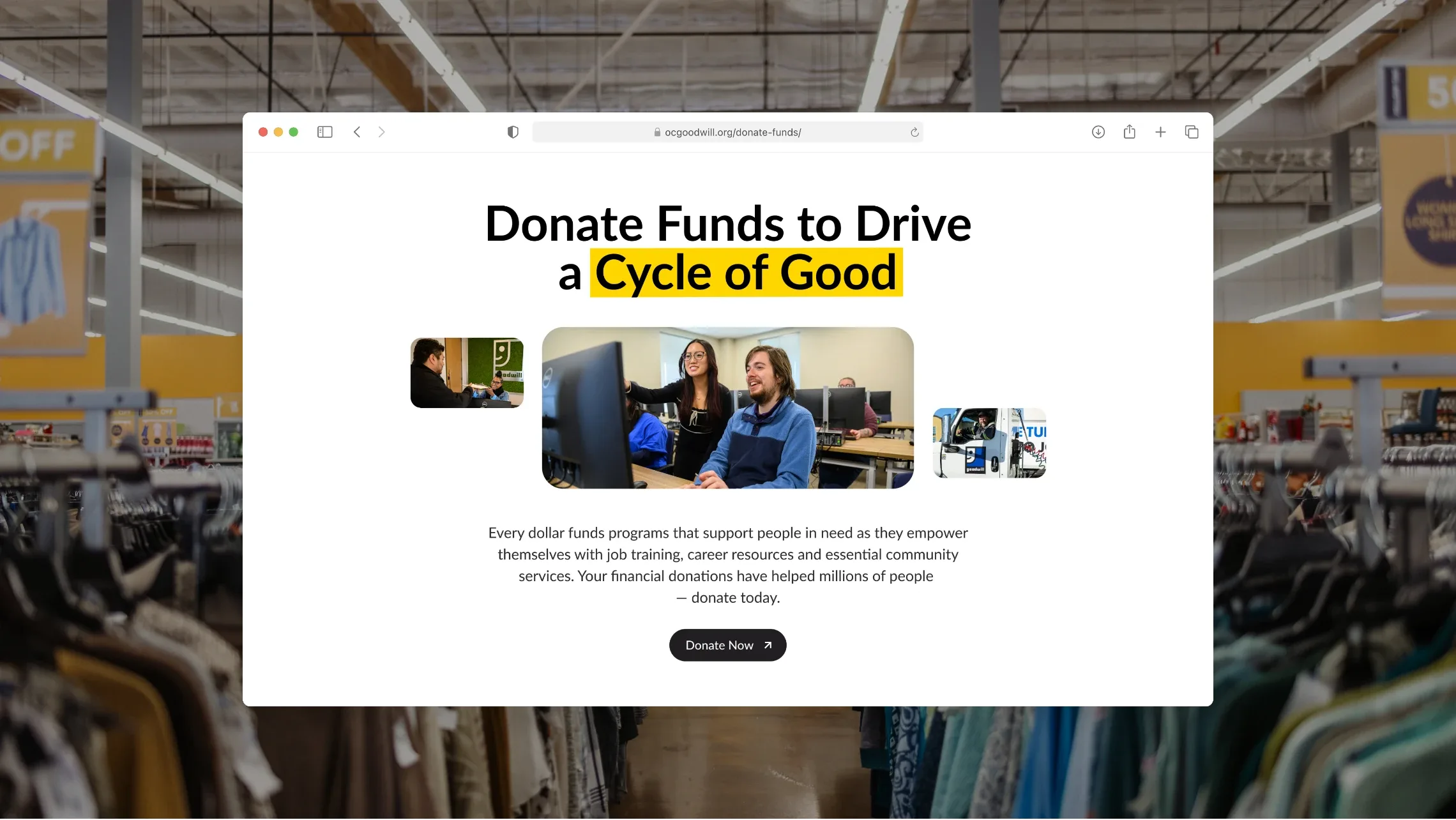 Goodwill OC page “Donate funds to drive a cycle of good” shown over a store interior