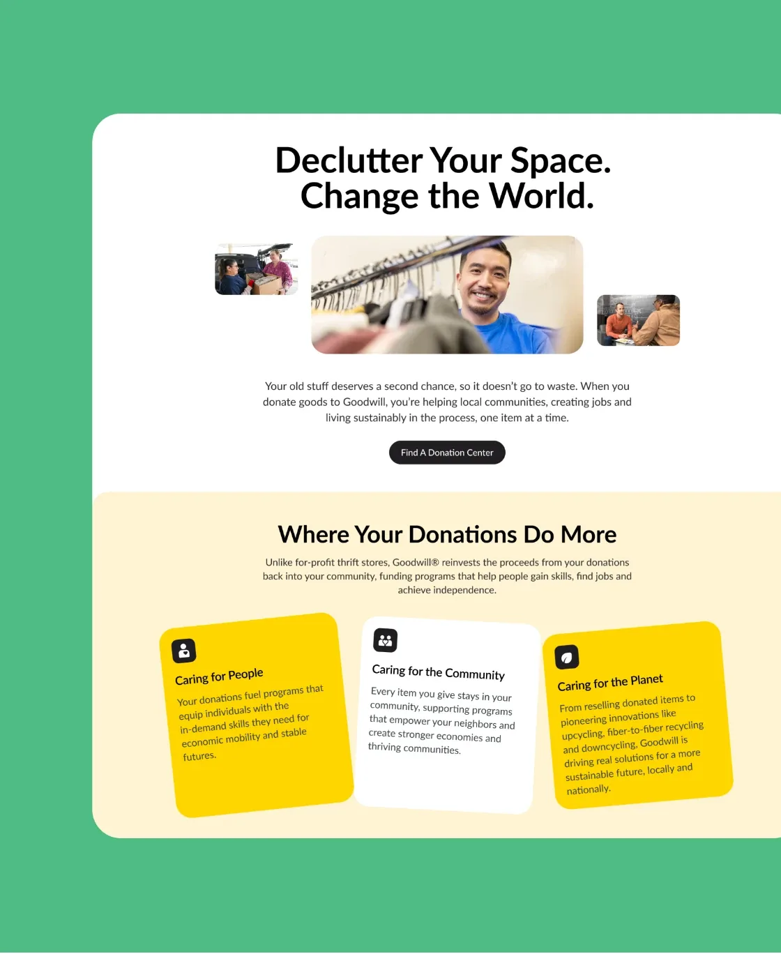 Goodwill pages: “Declutter your space. Change the world.” and where your donations do more